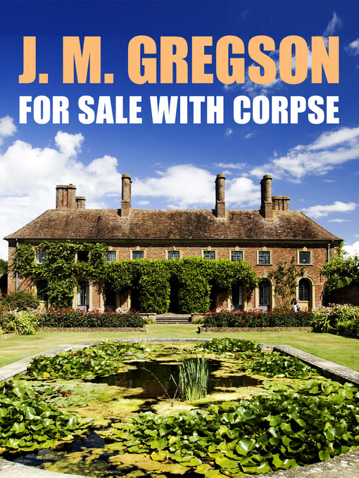 Title details for For Sale with Corpse by J. M. Gregson - Available